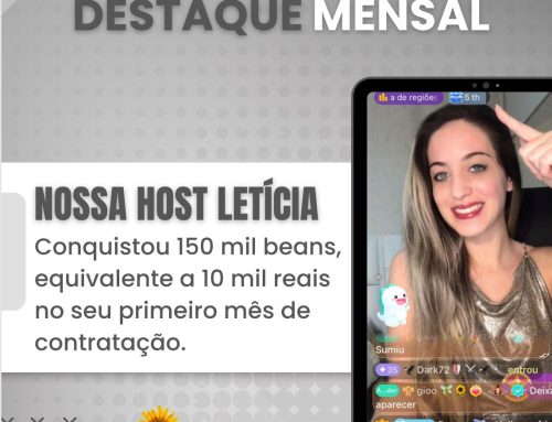 Letícia, nosso destaque do mês!